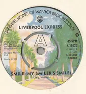 Liverpool Express - Smile My Smiler's Smile