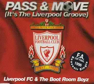 Liverpool F.C. & The Boot Room Boyz - Pass & Move (It's The Liverpool Groove)