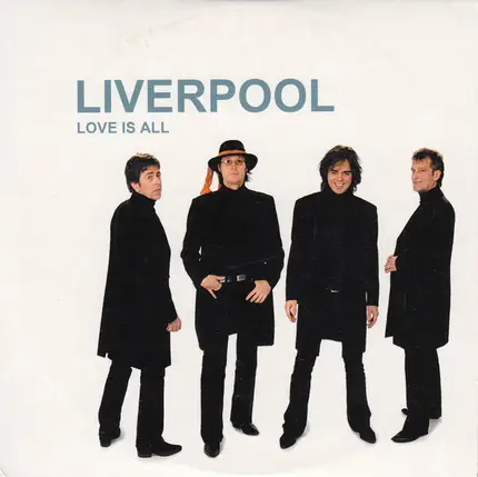 Liverpool - Love Is All