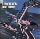 LP - Livin' Blues - Blue Breeze - NL Original