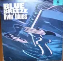LP - Livin' Blues - Blue Breeze
