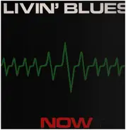 Livin' Blues - Now