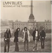 LP - Livin' Blues - Rocking At The Tweed Mill - original 1st german