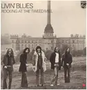 LP - Livin' Blues - Rocking At The Tweed Mill