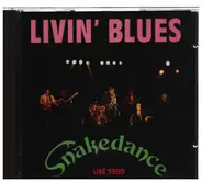 Livin' Blues - Snakedance