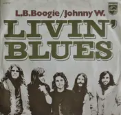 Livin' Blues - L.B. Boogie / Johnny W.