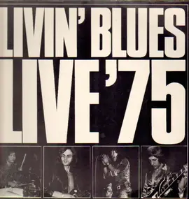 Livin' Blues - Live '75