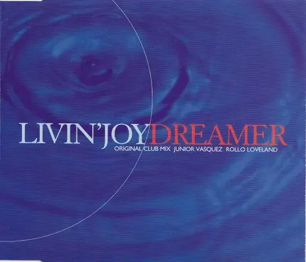 Livin' Joy - Dreamer