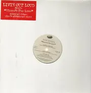 Livin' Out Loud - Where's the Love