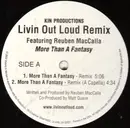 12inch Vinyl Single - Livin' Out Loud Featuring Reuben MacCalla - More Than A Fantasy