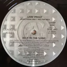 Livin' Proof - Do It To The Music