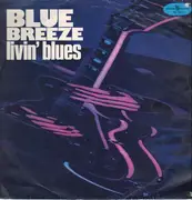 LP - Livin' Blues - Blue Breeze - RED LABELS
