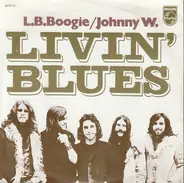 Livin' Blues - L.B. Boogie / Johnny W.