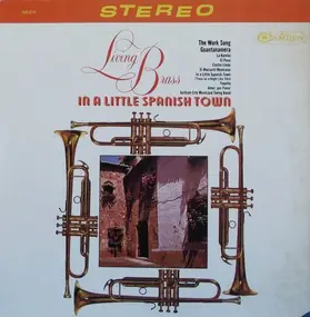 Living Brass - In A Little Spanish Town