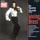 LP - Living Brass - The Tijuana Sounds Of The Living Brass
