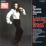 Living Brass - The Tijuana Sounds Of The Living Brass