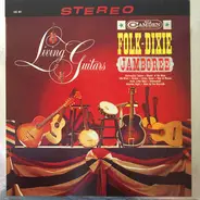 Living Guitars - Folk-Dixie Jamboree