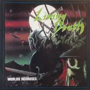 LP - Living Death - Worlds Neuroses