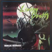 Living Death - Worlds Neuroses