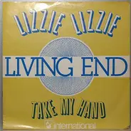 Living End - Lizzie Lizzie / Take My Hand