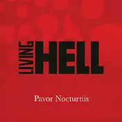 living hell - Pavor Nocturnis