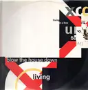 12inch Vinyl Single - Living In A Box - Blow The House Down