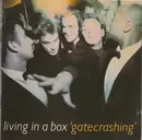 CD - Living In A Box - Gatecrashing