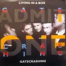 7inch Vinyl Single - Living In A Box - Gatecrashing