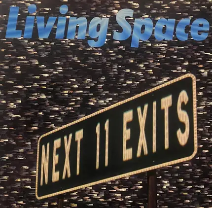 Living Space - Next 11 Exits
