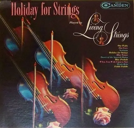 Living Strings - Holiday For Strings