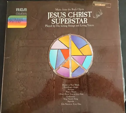 Living Strings And Living Voices - Music From The Rock Opera Jesus Christ Superstar