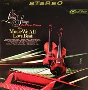 Living Strings - Living Strings Plus Two Pianos Play Music We All Love Best