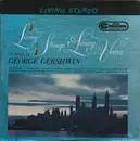 LP - George Gershwin - Living Strings & Living Voices In Music Of George Gershwin