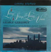 LP - George Gershwin - Living Strings & Living Voices In Music Of George Gershwin