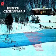 Living Strings & Living Voices - White Christmas