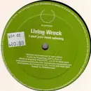 12inch Vinyl Single - Living Wreck - I Sent Your Head Spinning