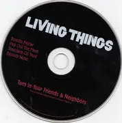 CD - Living Things - Turn In Your Friends & Neighbours - EP