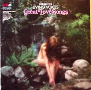 LP - Living Voices - The Best Of Living Voices Great Love Songs