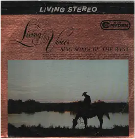 Living Voices - Living Voices Sing Songs Of The West