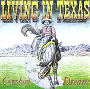 LP - Living In Texas - Cowboy Dream