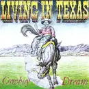 LP - Living In Texas - Cowboy Dream