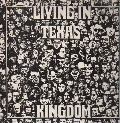 Living In Texas - Kingdom