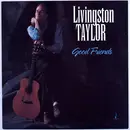 LP - Livingston Taylor - Good Friends - STILL SEALED