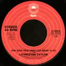 7inch Vinyl Single - Livingston Taylor - I Will Be In Love With You