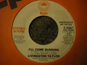 Livingston Taylor - I'll Come Running