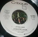 7inch Vinyl Single - Livingston Taylor - Lovin' Arms
