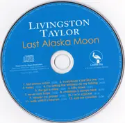 CD - Livingston Taylor - Last Alaska Moon