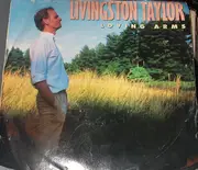 7inch Vinyl Single - Livingston Taylor - Lovin' Arms