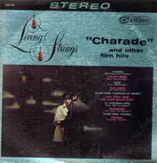 Living Strings - 'Charade' and other film hits