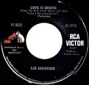 7inch Vinyl Single - Liz Anderson - Love Is Ending / Blue Are The Violets